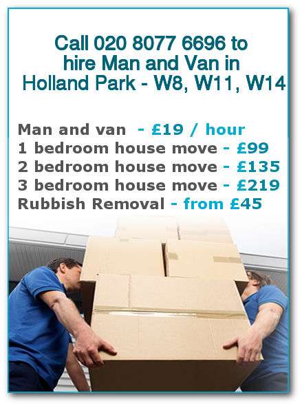 Man & Van Prices for London, Holland Park